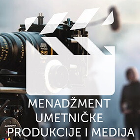 Menadžment umetničke produkcije i medija
