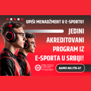 Upiši jedini akreditovani program Menadžmenta u e-sportu u Srbiji!