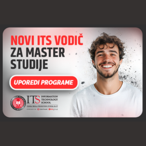 ITS pokrenuo novi vodič za izbor master studija – uporedi četiri programa i izaberi pravu karijeru za sebe